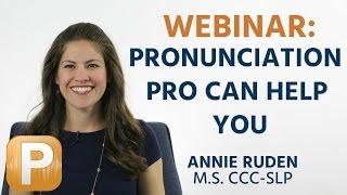 Pronunciation Pro Can Help You Learn English Pronunciation