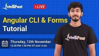 Angular CLI Tutorial | Angular Forms | Angular Tutorial for Beginners | Intellipaat