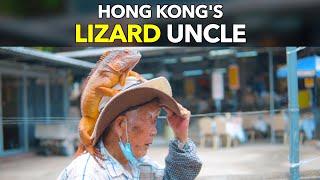 Hong Kong's Lizard Uncle