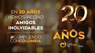 Hemos hecho amigos inolvidables en 20 años| Canal Institucional #CumpliendoConColombia