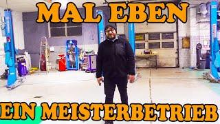 Mein eigener - Mr. DO IT ´s ! KFZ Meisterbetrieb. Ihr wolltet ES SO... NUN BEKOMMT IHR IHN!  #MRDOIT