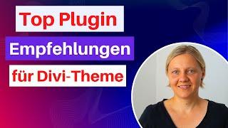 5 tolle Plugin Empfehlungen für das Divi-Theme