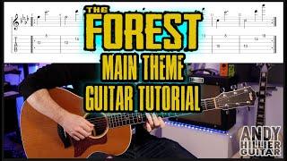 The Forest Main Theme Guitar Tutorial (Menu Music) Andy Hillier