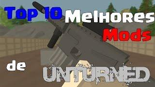 Top 10 Melhores Mods Para o Unturned