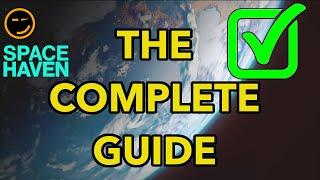 Space Haven: The Complete Guide