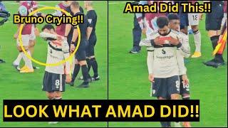 Amad Diallo classy Attitude CONSOLED Bruno Fernandes who was CRYING afer Man United Loss to West Ham