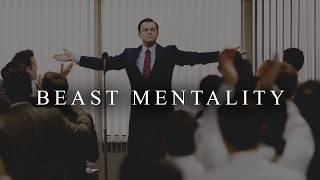 BEAST MENTALITY - Powerful Business Motivation