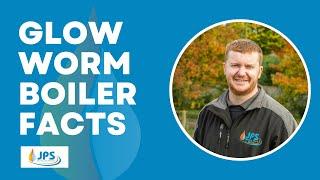 Glow worm boilers - everything you need to know