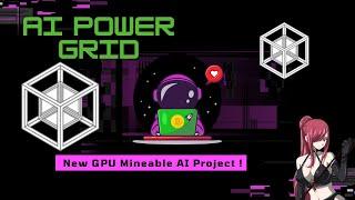 AI Power GRID AIPG How To Mine + Wallet