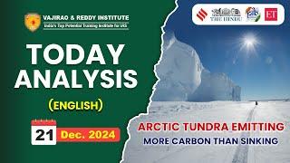 21 December 2024 Current Affairs Today Analysis in English by Vajirao & Reddy IAS Institute