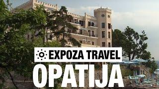 Opatija (Croatia) Vacation Travel Video Guide