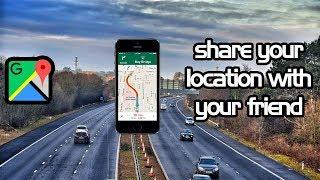 Current location share with your friends-Google map-2019 Sajidz tech