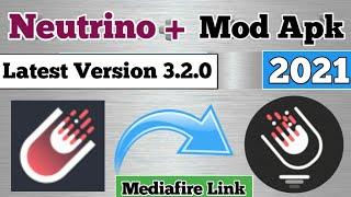 Neutrino Plus mod apk 2021 Mediafire Link | Unlimited Diamonds | Unlimted Likes and Followers