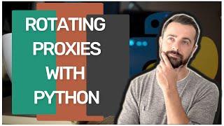 How to Rotate Proxies with Python