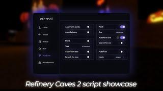 Refinery Caves 2 Script | AutoBuy, AutoFarm, ItemSorter & More!