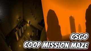 CS:GO WORKSHOP COOP MISSION MAZE All Chapter