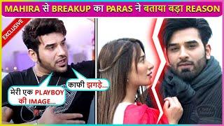 Paras Chhabra Reveals Breakup Reason With Mahira Sharma, Says 'Bahut Seekha Maine...'