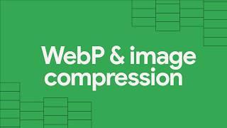 How WebP can help reduce the load time of images