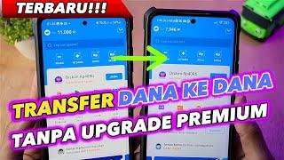  Cara Transfer Saldo DANA ke DANA Lain TANPA UPGRADE PREMIUM