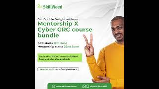 Skillweed Cyber GRC & Mentorship