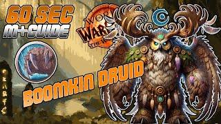 60 SECONDS Keeper Of The Grove Balance Druid M+ Guide! | Fast & Easy Start for The War Within 11.0.2