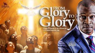 FROM GLORY TO GLORY (THE EVIDENCE OF CHANGE) ||RCCG OASIS || LAGOS-NIGERIA || APOSTLE JOSHUA SELMAN