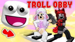 TROLL Obby With MOODY! (Roblox)