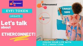 Eterconnect EYFI Token Update | 1000x Coin