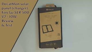 Decathlon Solar Charger Forclaz SLR 500 V2 - 10W | Comprehensive Review and Field Test