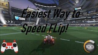 EASIEST WAY to Speed Flip in Rocket League!