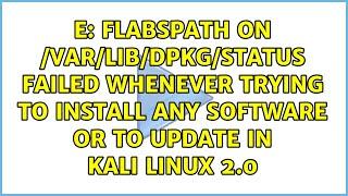 flAbsPath on /var/lib/dpkg/status failed whenever trying to install any software