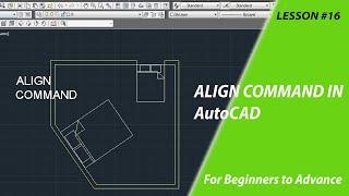 Align command in AutoCAD | What is ALIGN command | How to use ALIGN command in AutoCAD drawings