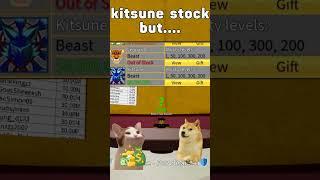 KITSUNE STOCK BUT..... #bloxfruits #bloxfruitsedit #bloxfruitstock #gacha #kitsune #memesblox