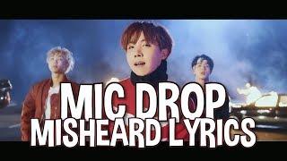 BTS MIC DROP Misheard Lyrics