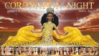 MISS BARBIE INTERCONTINENTAL 2023 CORONATION NIGHT