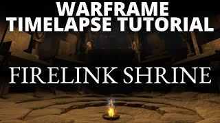 Warframe Dojo Design | How to Make Firelink Shrine from Dark Souls 3