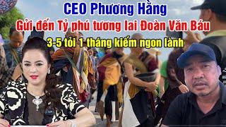 CEO Phương Hằng quất Đoàn Văn Báu không trượt phát nào: Không tu, vừa có phước, vừa được tiền