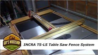 Incra TS-LS Table Saw Fence Features and Benfits