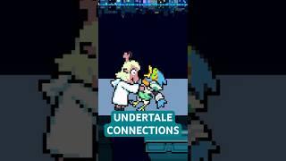 Deltarune UNDERTALE CONNECTIONS