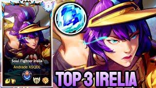 WILD RIFT IRELIA - TOP 3 IRELIA GAMEPLAY - CHALLENGER RANKED