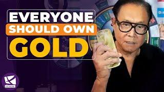 Why You Should Buy Gold in 2024 - Robert Kiyosaki