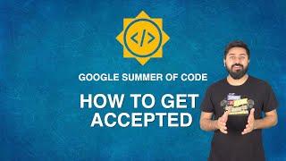 How to crack Google Summer of Code 2019 - Introduction