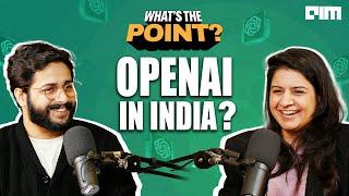 What's The Point of @OpenAI in India? Pragya Misra Ep #2 | AIM TV