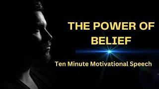 The Power Of Belief: Rising Above Challenges To Win In Life (Motivational Speech)