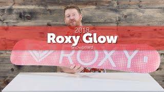 2018 Roxy Glow Women's Snowboard - Review