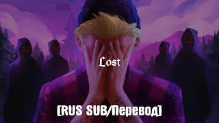 Josh A - Lost [RUS SUB/Перевод]