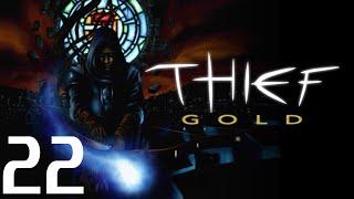 Thief: The Dark Project GOLD #22 - Затерянный город - Маги,огненные элементали,Талисман огня