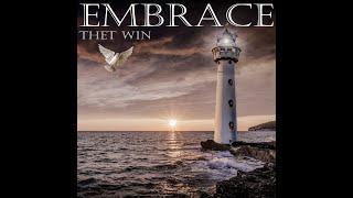 Thet Win - Embrace (Official Music Video)