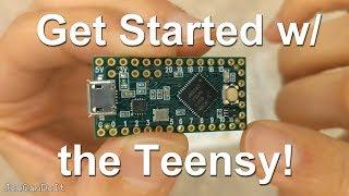 Getting Started with the Teensy Microcontroller Platform