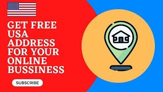 HOW TO CREATE FREE USA ADDRESS FOR YOUR ONLINE  BUSINESS